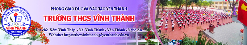 Trường THPT Vĩnh Thành - Yên Thành - Nghệ An